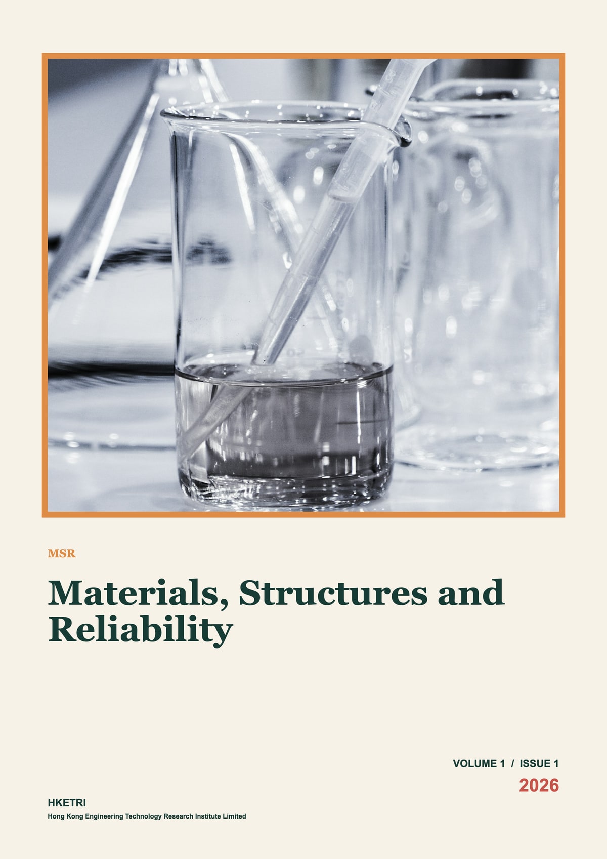 Materials, Structures and Reliability, Volume 1, Issue 1, 2026 cover